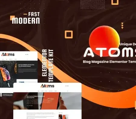 Atoms – Blog & Magazine Elementor Template Kit