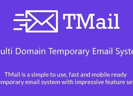 TMail – Multi Domain Temporary Email System