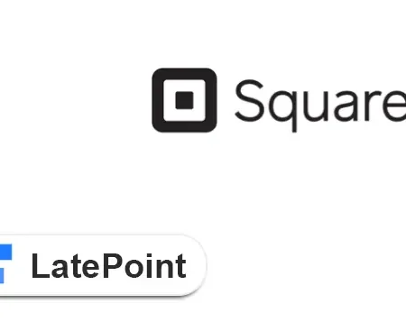 LatePoint Addon – Payments Squareup