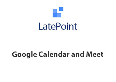 LatePoint Addon – Google Calendar