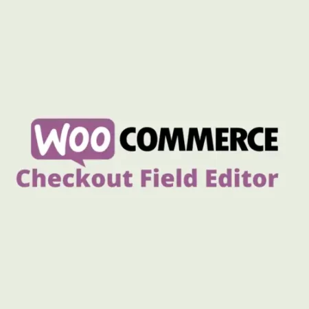 WooCommerce Checkout Field Editor