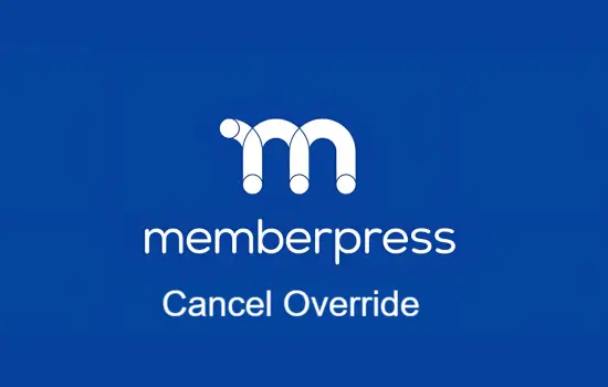 MemberPress -Cancel -Override (1) MemberPress Cancel Override 1