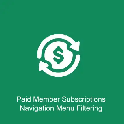 Paid Member Subscriptions Navigation Menu Filtering