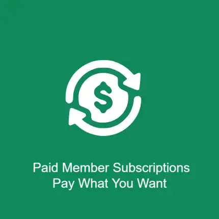 Paid Member Subscriptions Pay What You Want