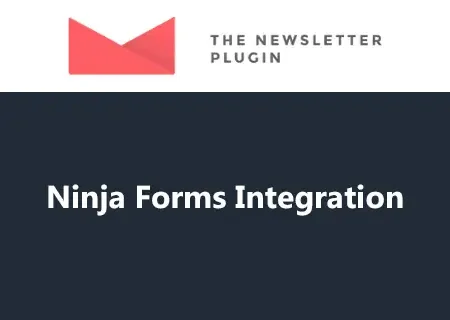 Newsletter – Ninja Forms Integration