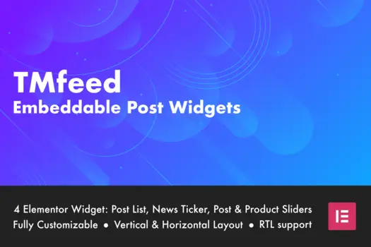 TMfeed – Embeddable -Post -Widgets- For -Elementor (1) TMfeed – Embeddable Post Widgets For Elementor 1