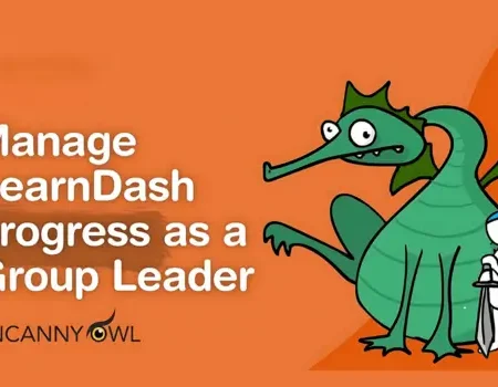 Uncanny Learndash Groups
