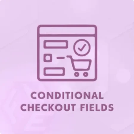 WooCommerce Conditional Product Fields at Checkout