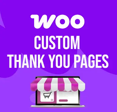 WooCommerce Custom Thank You Pages