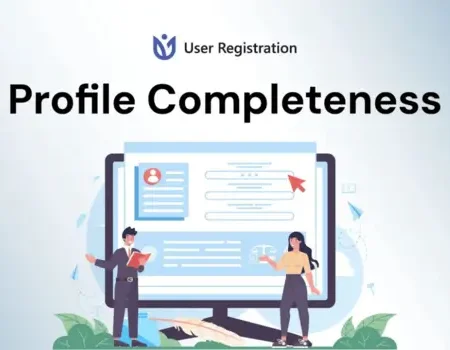 User Registration Profile Completeness