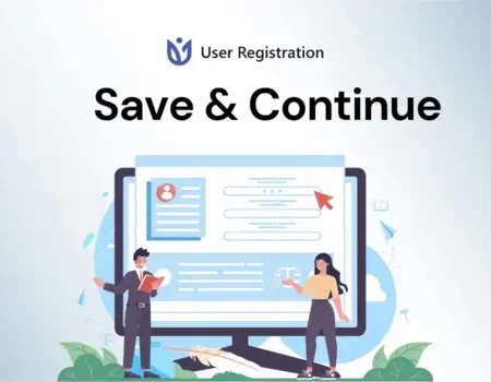 User Registration Save and Continue