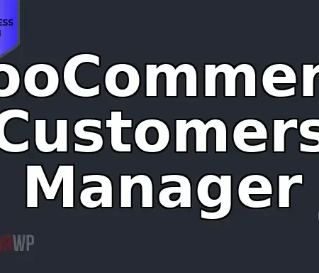 WooCommerce Customers Manager