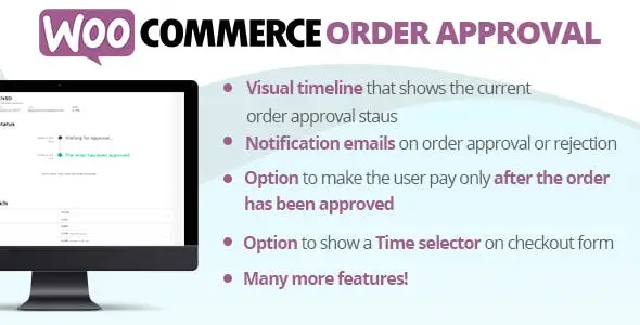 WooCommerce- Order -Approval WooCommerce Order Approval