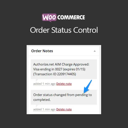 WooCommerce -Order -Status -Control WooCommerce Order Status Control