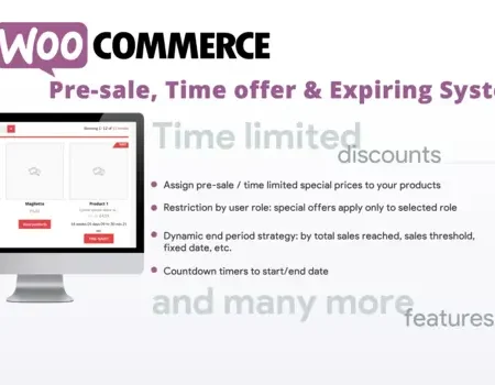 WooCommerce Pre-sale, Time offer & Expiring System