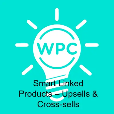 WPC Smart Linked Products – Upsells & Cross-sells