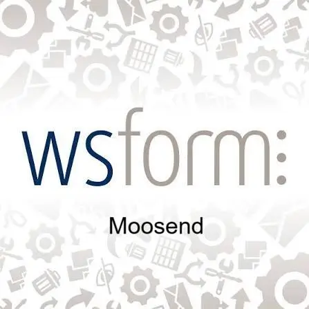 WS Form PRO – Moosend