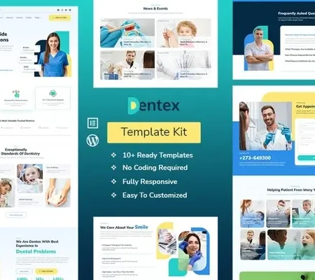 DENTEX – Dentist & Dental Care Elementor Template Kit